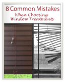 Common Window Treatment Mistakes